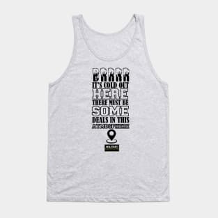 Brrrr Series: Location Tank Top